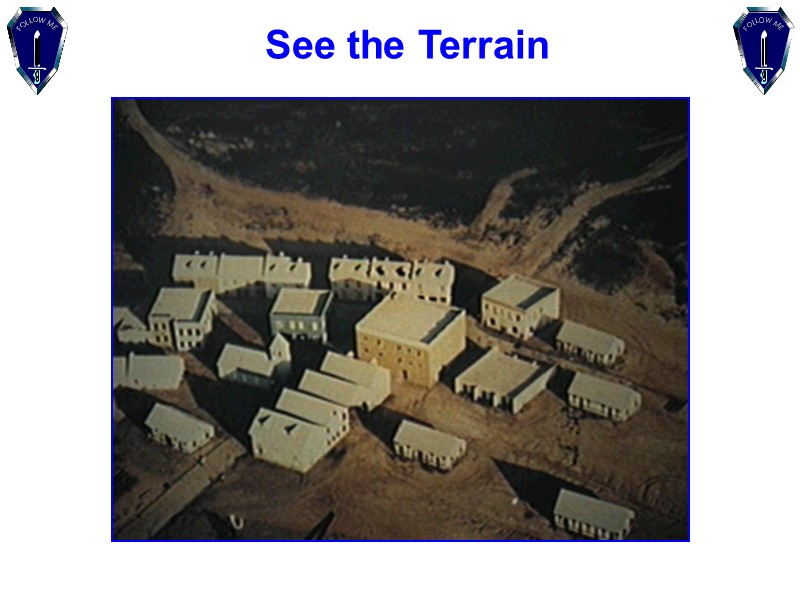 See the Terrain